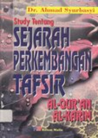 Studi tentang sejarah perkembangan tafsir al-qur'an al-karim