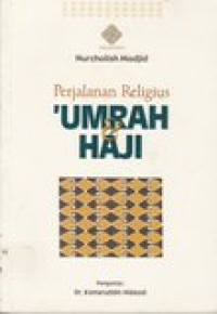 Perjalanan religius umrah dan haji