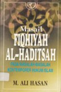 Masail Fiqhiyah Al-Hadisah