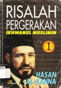 Risalah pergerakan ikhwanul muslimin 1