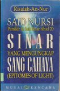 Sinar yang mengungkap sang cahaya (epitomes of light)