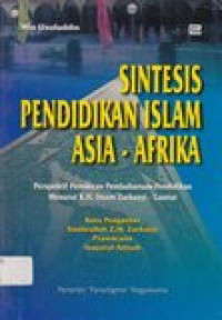 Sintesis pendidikan islam Asia - Afrika