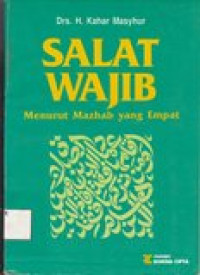 Salat Wajib Menurut Mazhab Yang Empat