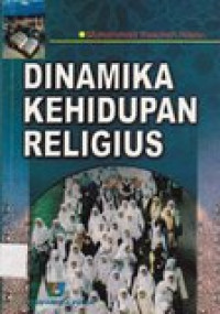 Dinamika Kehidupan Religius