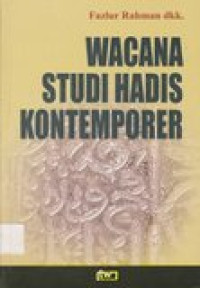 Wacana studi hadis kontemporer