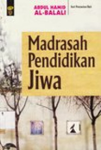 Madrasah pendidikan jiwa