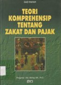 Teori komprehensip tentang zakat dan pajak