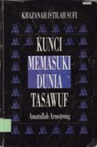 Kunci memasuki dunia tasawuf