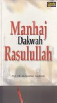 Manhaj dakwah Rasulullah