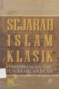 Sejarah Islam klasik: perkembangan ilmu pengetahuan Islam