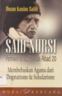 Said Nursi pemikiran dan sufi besar abad 20