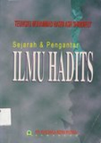 Sejarah dan Pengantar Ilmu Hadits