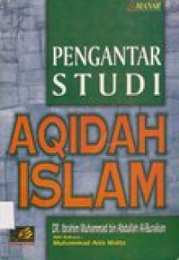 Pengantar Studi Aqidah Islam