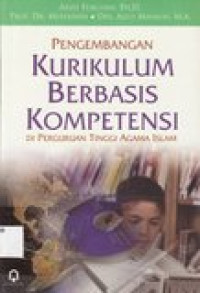 Pengembangan kurikulum berbasis kompetensi di Perguruan Tinggi Agama Islam