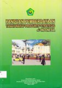 Panduan pemberdayaan tanah wakaf produktif strategis di Indonesia