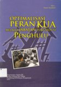 Optimulasi peran KUA melalui jabatan fungsional penghulu