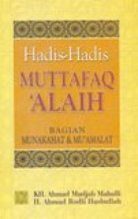 Hadis-Hadis Muttafaq 'Alaih*