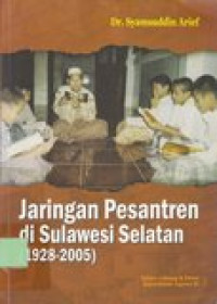 Jaringan Pesantren di Sulawesi Selatan 91928-2005