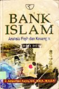 Bank islam: analisis fiqih dan keuangan