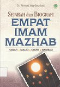 Sejarah dan biografi empat imam mazhab