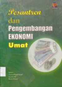 Pesantren dan Pengembangan Ekonomi Umat