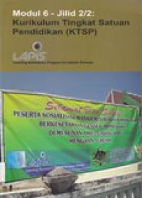 Modul 6 - 2/2 : Kurikulum Tingkat Satuan Pendidikan (KTSP)