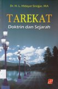 Tarekat: doktrin dan sejarah