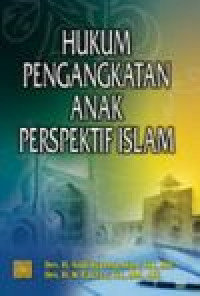 Hukum pengangkatan anak dalam perspektif Islam