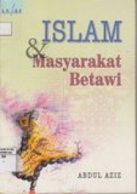 Islam dan masyarakat betawi