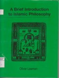 A Brief Introduction to Islamic Philosophy