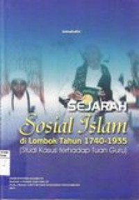 Sejarah Sosial Islam di Lombok Tahun 1740-1935