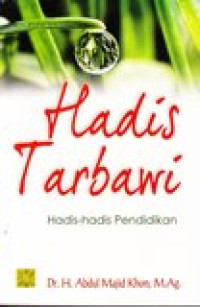 Hadis tarbawi: hadis-hadis pendidikan