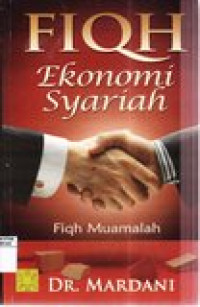 Fiqh ekonomi syariah: fiqh muamalah