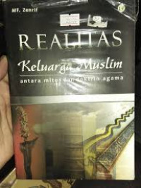 Realitas keluarga muslim: antara mitos dan doktrin agama