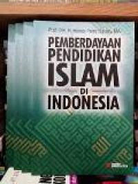 Pemberdayaan pendidikan islam di Indonesia