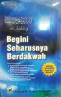 Begini seharusnya berdakwah