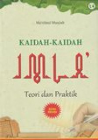 Kaidah-kaidah imla' teori dan praktik