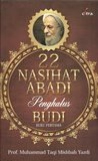 22 Nasihat abadi penghalus budi: buku pertama