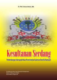 Kesultanan Serdang: perkembangan islam pada masa pemerintahan Sulaiman Shariful Alamsyah