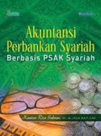 Akuntansi perbankan syariah berbasis PSAK Syariah