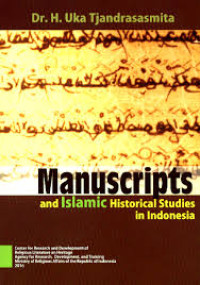 Manuscript islamic historical studies in Indonesia