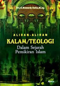Aliran-aliran kalam/teologi: dalam sejarah pemikiran islam
