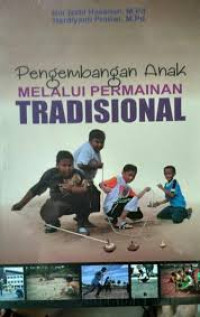 A sampai Z permainan tradisional Banjar untuk perkembangan anak