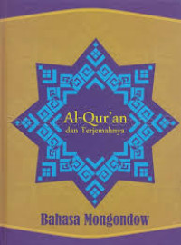 Al-Qur'an dan terjemahnya bahasa mangondow