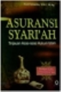 Asuransi syari'ah: tinjauan asas-asas hukum Islam