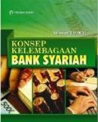 Konsep kelembagaan bank syariah