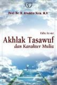 Akhlak tasawuf dan karakter mulia