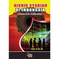 Bisnis syariah di Indonesia: hukum dan aplikasinya