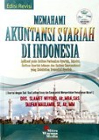 Memahami akuntansi syariah di Indonesia