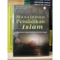 Manajemen pendidikan islam